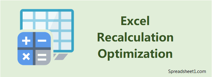 Excel Recalculation Performance Optimization